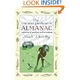 The Curious Gardener's Almanac: Centuries of Practical Garden Wisdom