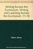 Writing and learning across the curriculum, 11-16
