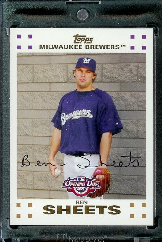 2007 Topps Opening Day #65 Ben Sheets Milwaukee Brewers - Mint Condition - Shipped in Protective Display Case !