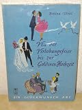 Produkt-Bild: Von der Verlobungsfeier bis zur Goldenen Hochzeit