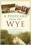A postcard from the Wye