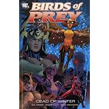 Birds of Prey: Dead of Winterpar Gail Simone