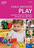 Child-initiated play : hundreds of ideas for supporting under 3s in independent play