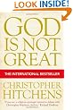 God is Not Great: How Religion Poisons Everything