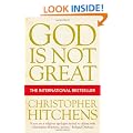 God is Not Great: How Religion Poisons Everything