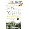 Death, Taxes, and Leaky Waders : A John Gierach Fly-Fishing Treasury