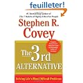 The 3rd Alternative: Solving Life's Most Difficult Problems