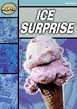 Rapid Starter Level: Ice Surprise