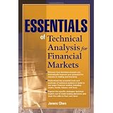 Essentials of Technical Analysis for Financial Markets