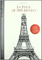 La Tour DE 300 Meters