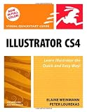 Illustrator CS4 for Windows and Macintosh: Visual QuickStart Guide