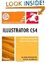 Illustrator CS4 for Windows and Macintosh: Visual QuickStart Guide (Visual QuickStart Guides)