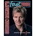 Gordon Ramsay's Fast Food: Recipes from "The F Word"