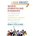 When Everything Changed: The Amazing Journey of American Women from 1960 to the Present