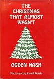 The Christmas that almost wasnt