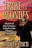 Tribe of Blondes