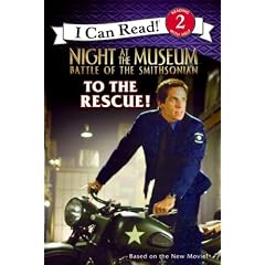 To the Rescue! (Night at the Museum: Battle of the Smithsonian)