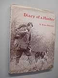 Diary of a hunter