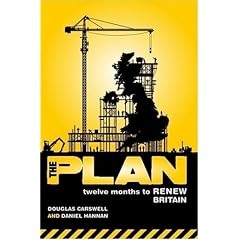 The Plan: Twelve Months to Renew Britain
