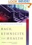 Race, Ethnicity, and Health: A Public Health Reader
