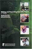 Writing and Presenting Scientific Papers