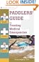 Paddlers' Guide to Treating Medical Emergencies (Treating Medical Emergencies - Menasha)