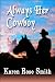 Always Her Cowboy (Search For Love)