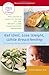 Eat Well, Lose Weight, While Breastfeeding: The Complete Nutrition Book for Nursing Mothers