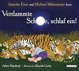 Produkt-Bild: Verdammte Schei&szlig;e, schlaf ein!