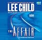 The Affair: A Reacher Novel