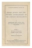 Soviet Jewry and the fiftieth anniversary of the Russian Revolution : Noah Barou Memorial Lecture 1967, delivered at the Gustave Tuck Theatre, University College, London, on Thursday 4th January 1968