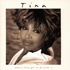Tina Turner / What's love