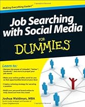 Job Searching with Social Media For Dummies (For Dummies (Career/Education))