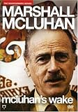 Mcluhan's Wake