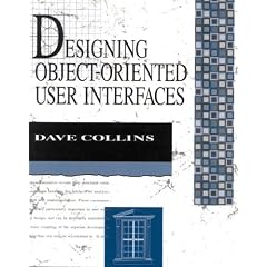 Designing Object-Oriented User Interfaces (Addison-Wesley Object Technology)