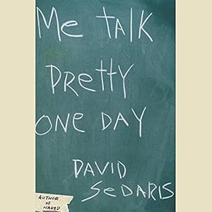 Me Talk Pretty One Day