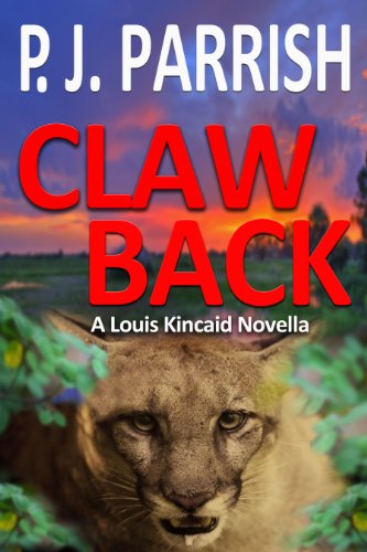 Claw Back (Louis Kincaid) Claw Back (Louis Kincaid)