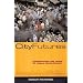 City Futures: Confronting the Crisis of Urban Development (Global Issues Series)