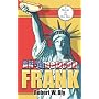 All-American Frank:: A History of the Hot Dog