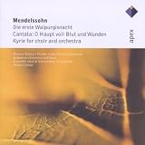 Mendelssohn : Die Erste Walpurgisnacht, O Haupt Voll Blut Und Wunden & Kyrie In C Minor [1825]