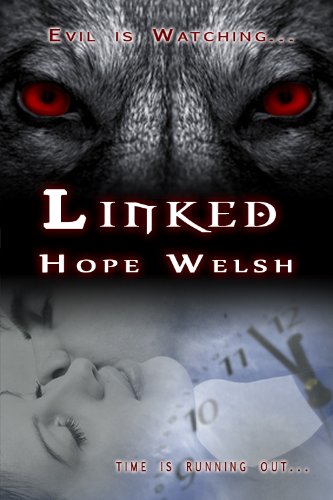 Linked (Prophecy Book One) by Hope Welsh