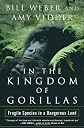 In the Kingdom of Gorillas