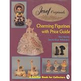 Josef Originals: Charming Figurines With Price Guide (A Schiffer Book for Collectors) by Dee Harris
