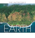 The incredible Earth