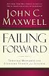 Failing Forward: Turning Mistakes into Stepping Stones for Success