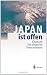 Japan ist offen: Chancen f�r d