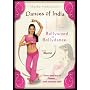 Dances of India: Bollywood to Bollydance with Meera