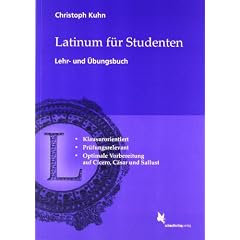 Latinum f�r Studenten: Lehr- und �bungsbuch