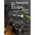 Une tapisserie pour Tolkien : Illustrations pour Le seigneur des anneaux