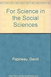 For science in the social sciences